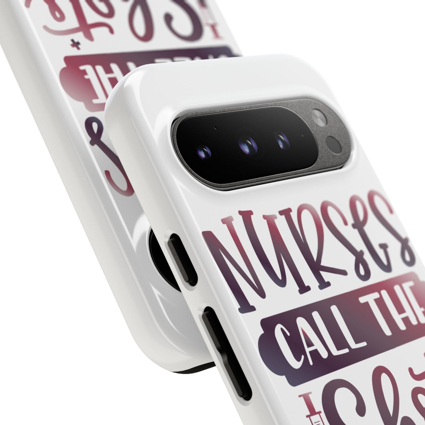 Google Pixel Tough Case - Nurses Call The Shots - White