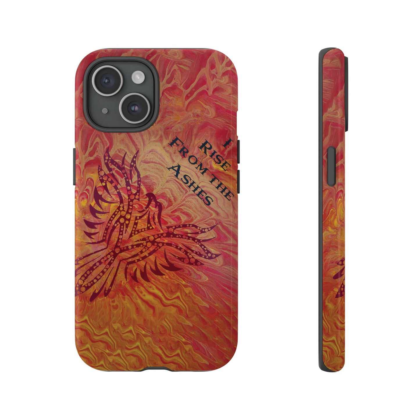 Tough Case - iPhone - I Rise From the Ashes