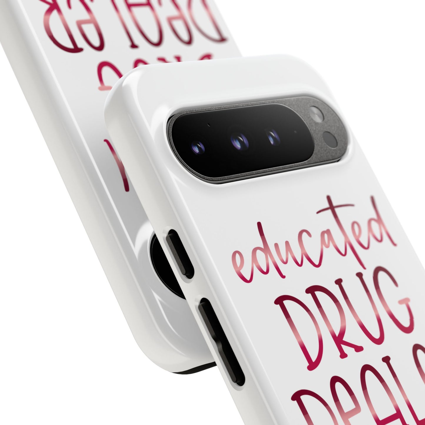 Google Pixel Tough Case - Educated Drug Dealer - White