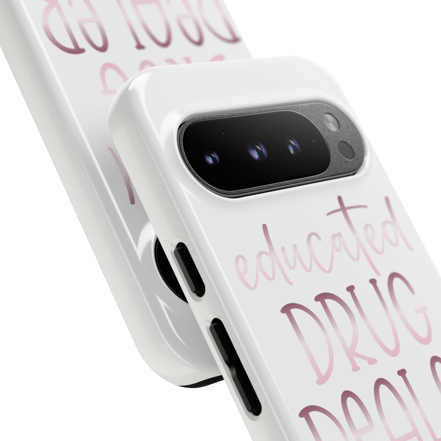 Google Pixel Tough Case - Educated Drug Dealer - White