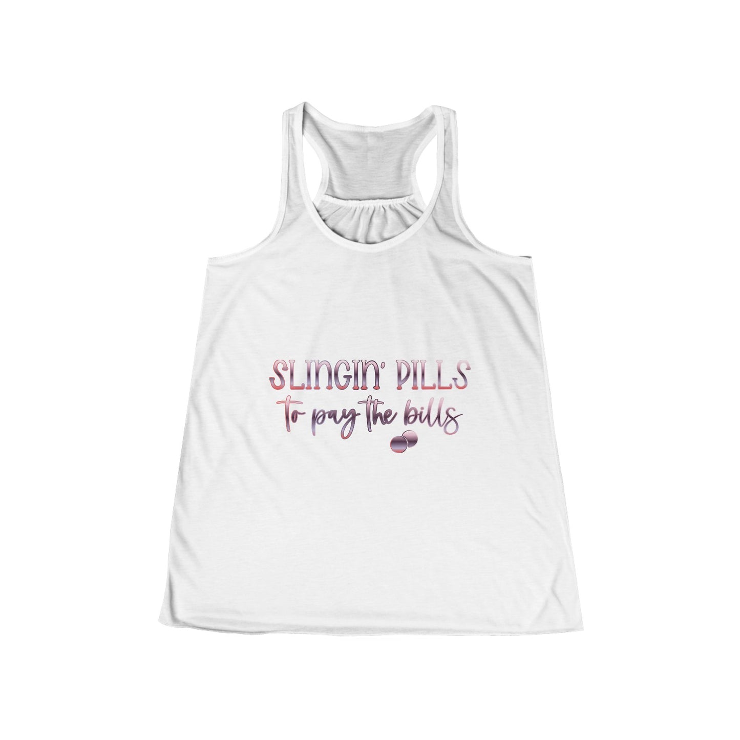 Slingin Pills to Pay The Bills gradient 3