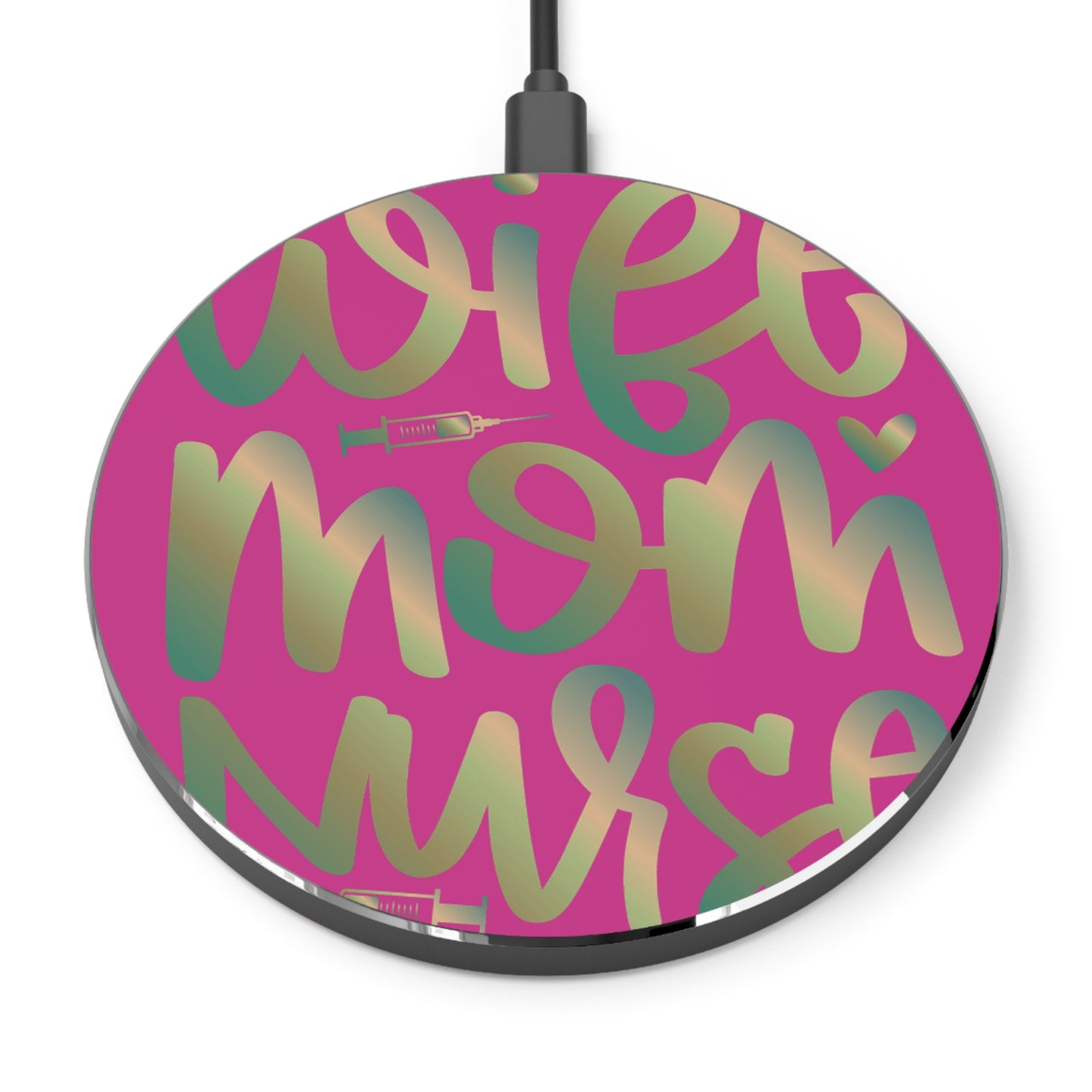 Wife-Mom-Nurse Wireless Charger | Fast Charging Pad for Healthcare Professionals
