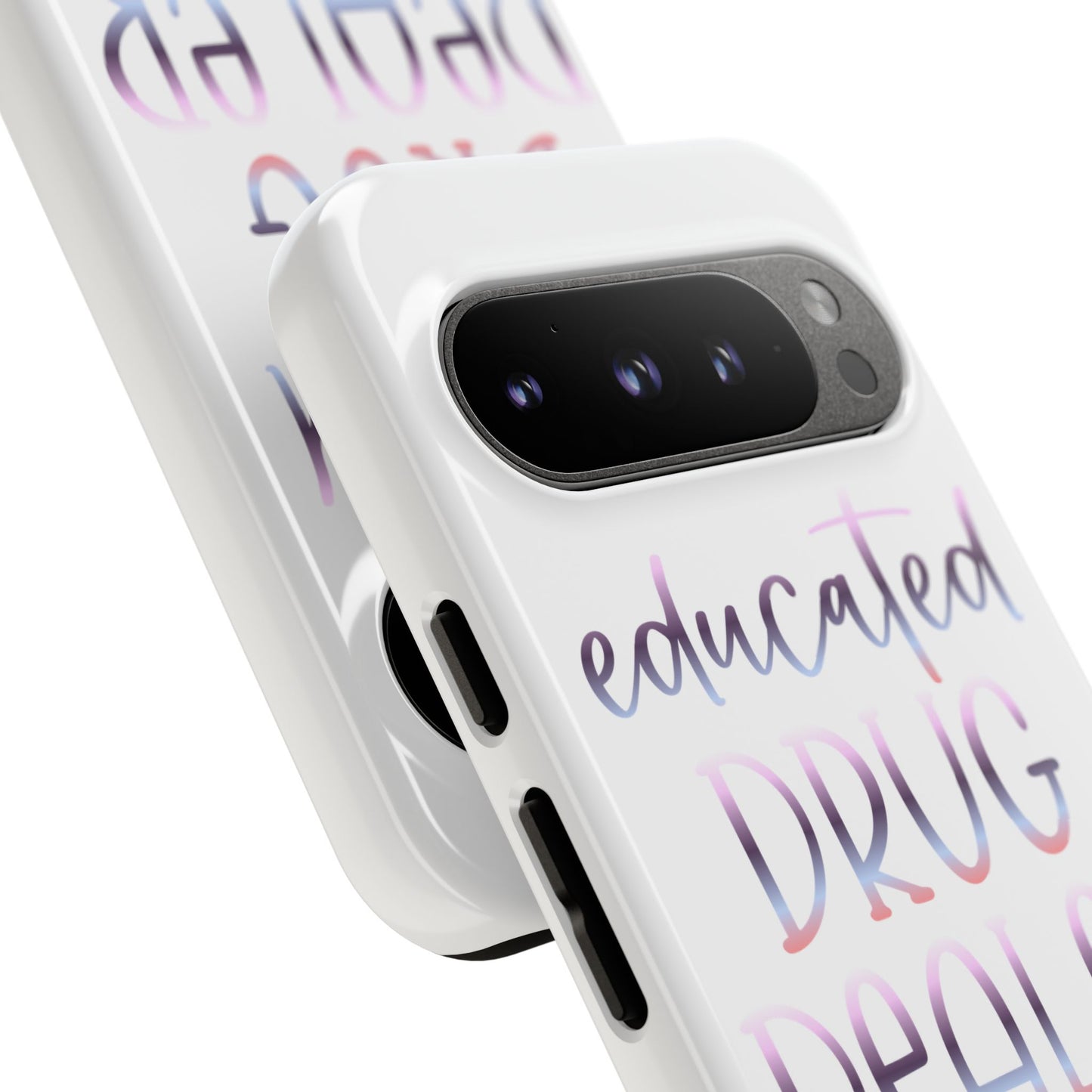 Google Pixel Tough Case - Educated Drug Dealer - White