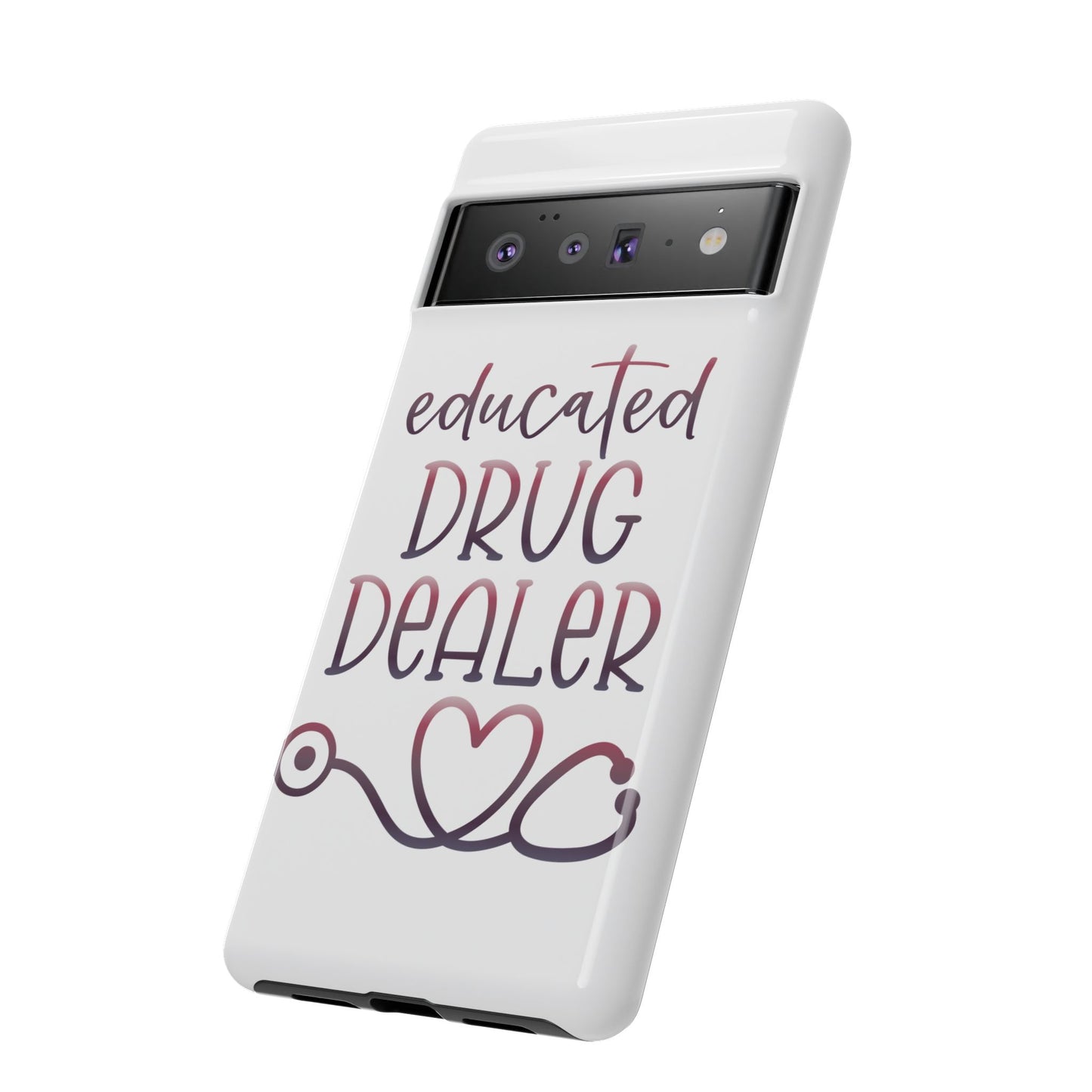 Google Pixel Tough Case - Educated Drug Dealer - White