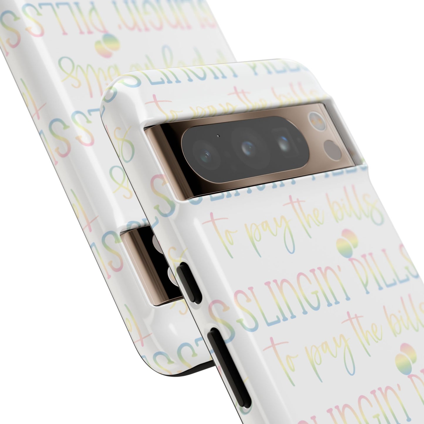 Google Pixel Tough Case - Slingin Pills to Pay The Bills - White