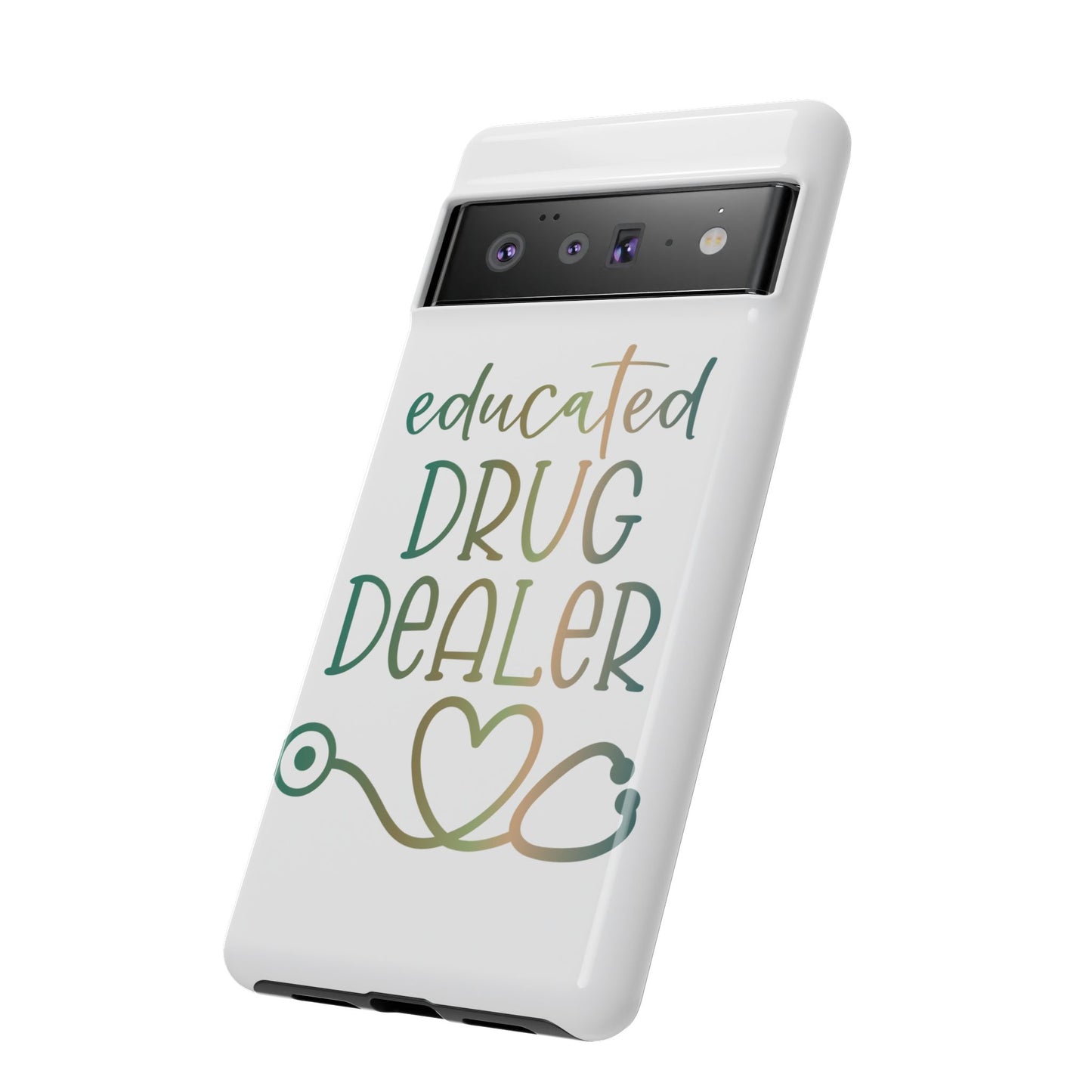Google Pixel Tough Case - Educated Drug Dealer - White