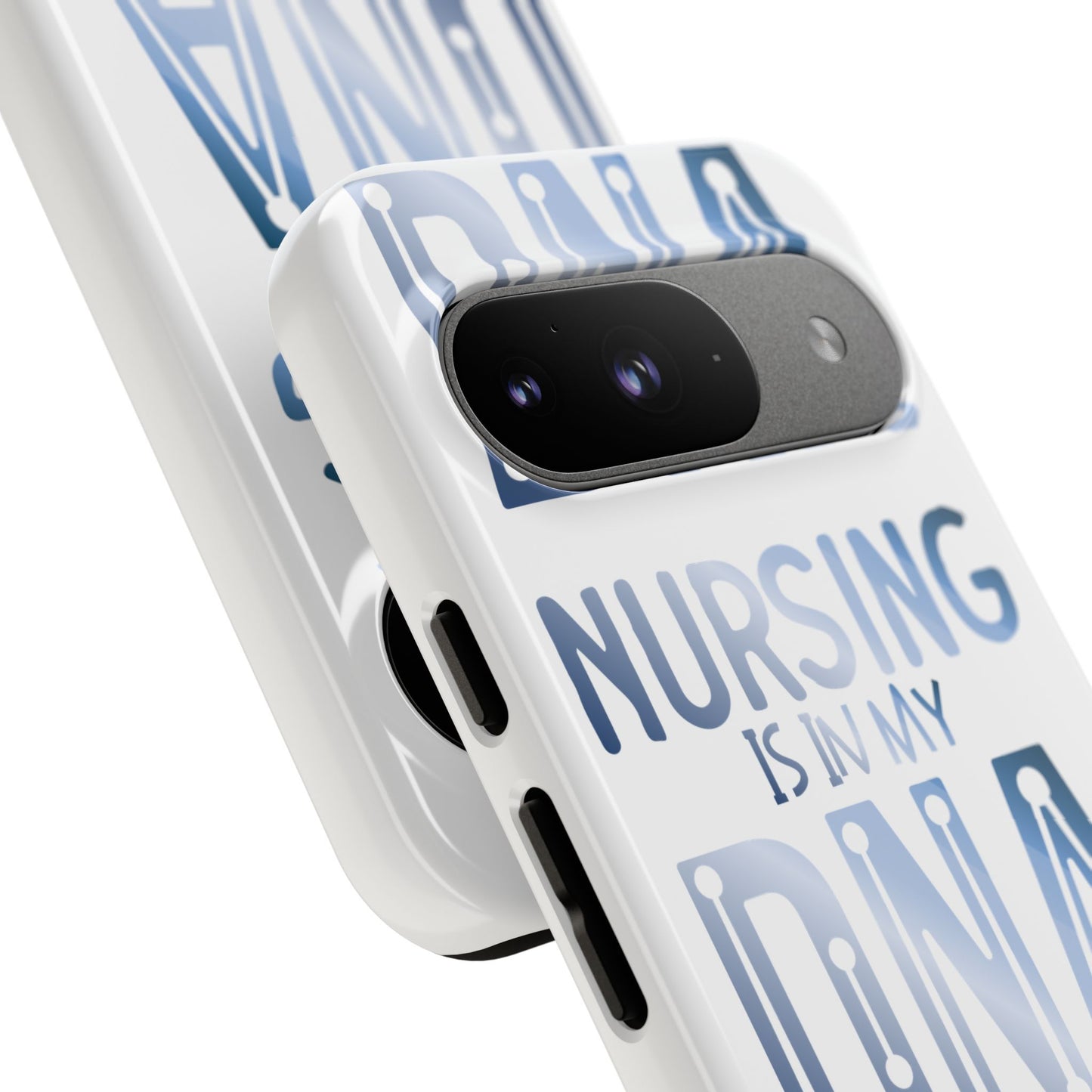 Google Pixel Tough Case - Nursing is in my DNA - White