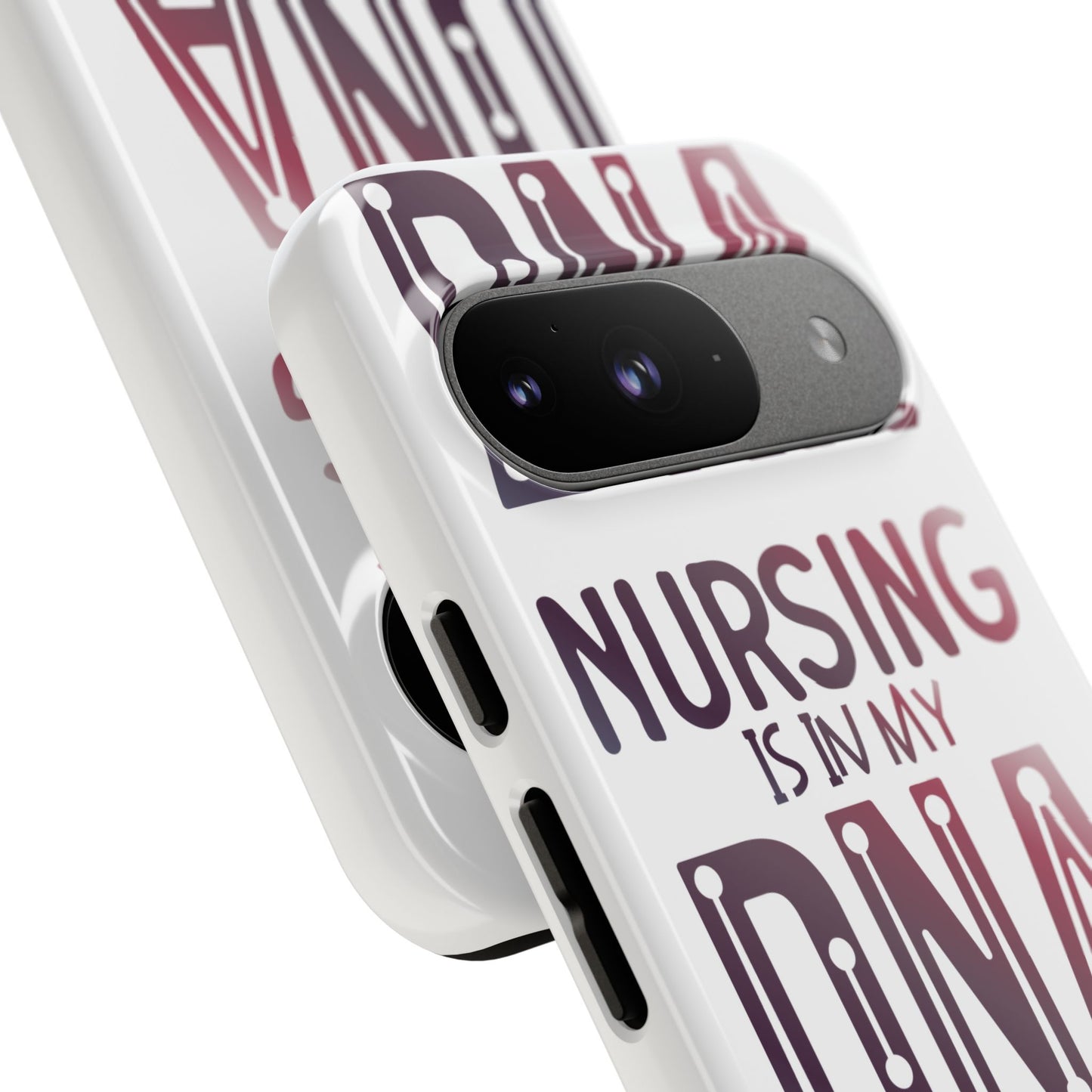 Google Pixel Tough Case - Nursing is in my DNA - White