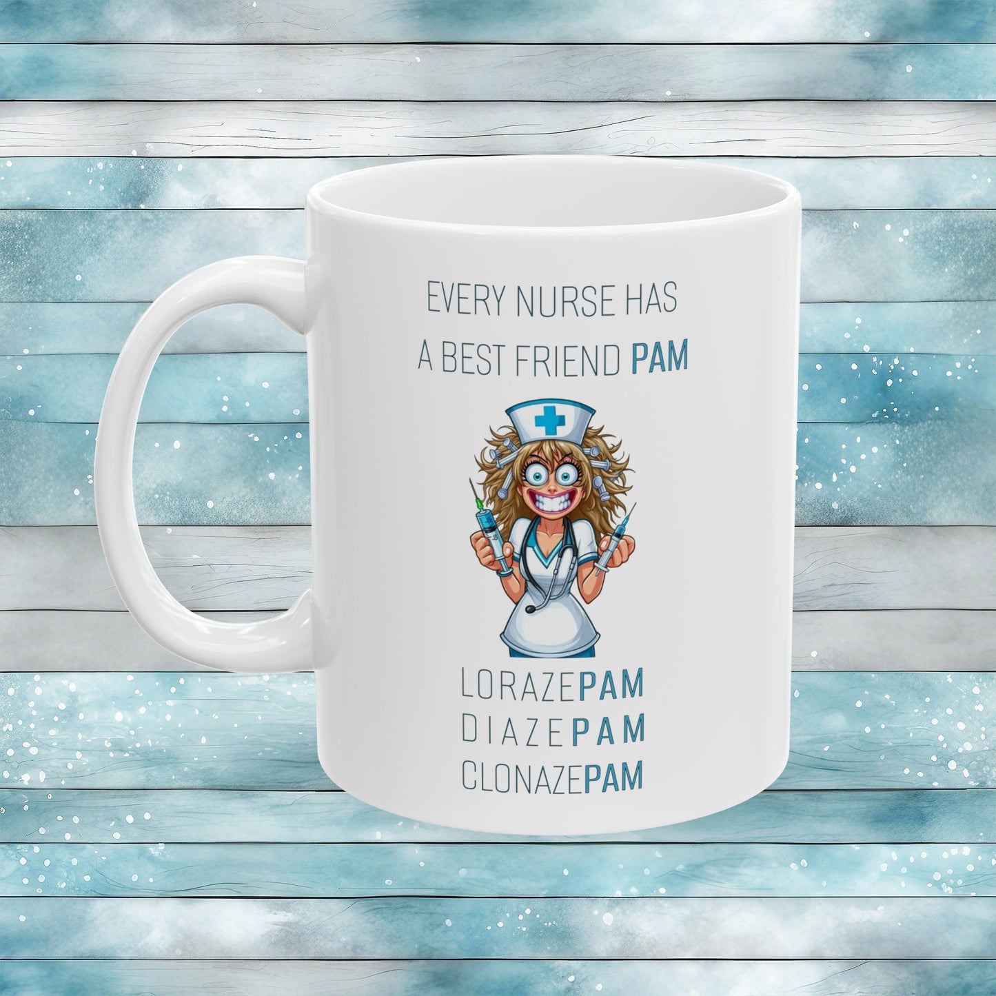Nurses Best Friend PAM (4) Ceramic Mug, (11oz, 15oz)