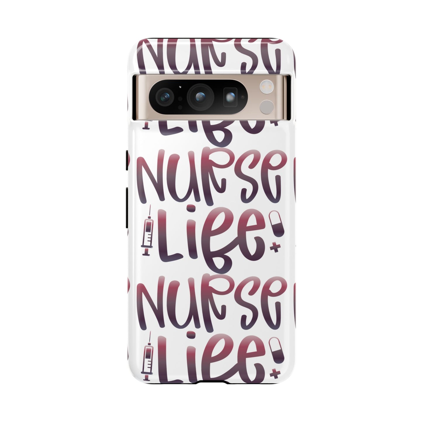Google Pixel Tough Case - Nurse Life - White