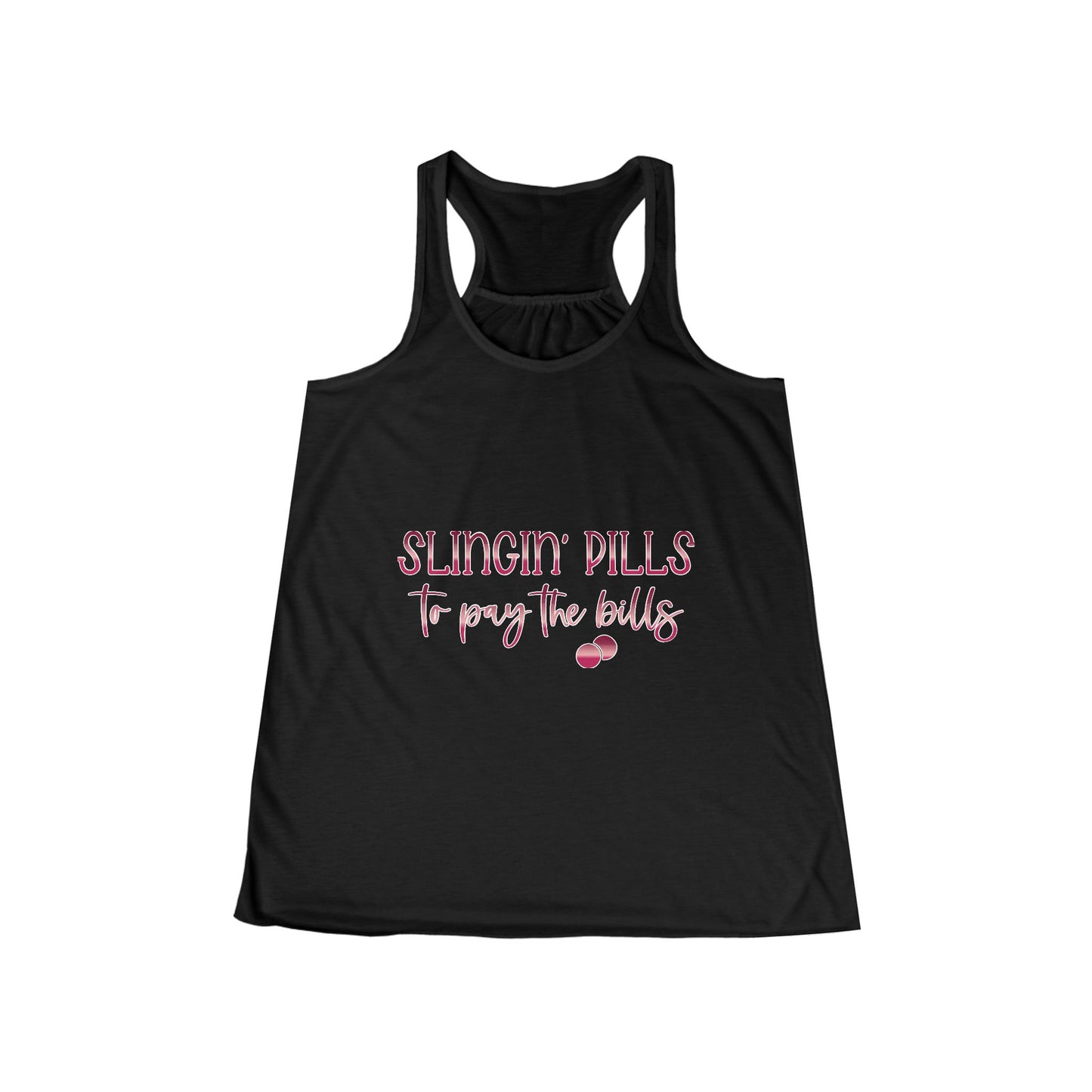 Slingin Pills to Pay The Bills ruby