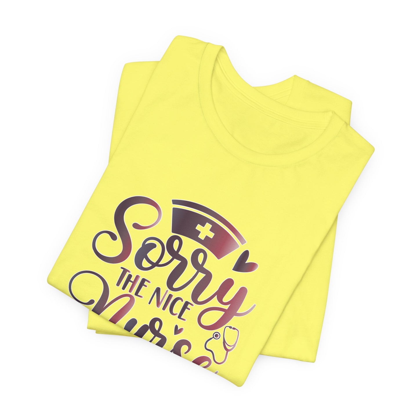 Sorry The Nice Nurse Is On Vacation gradient 2
