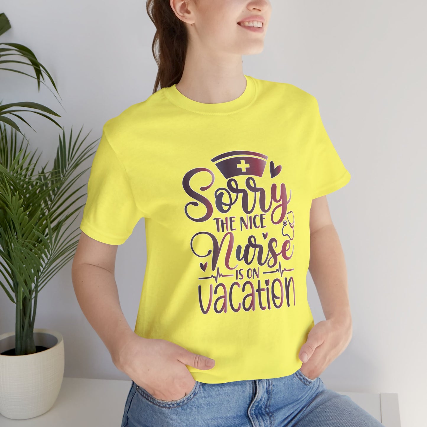 Sorry The Nice Nurse Is On Vacation gradient 2