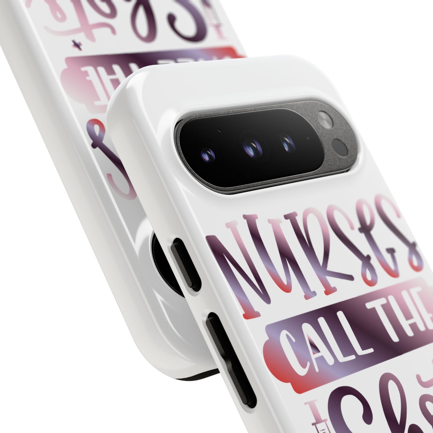 Google Pixel Tough Case - Nurses Call The Shots - White