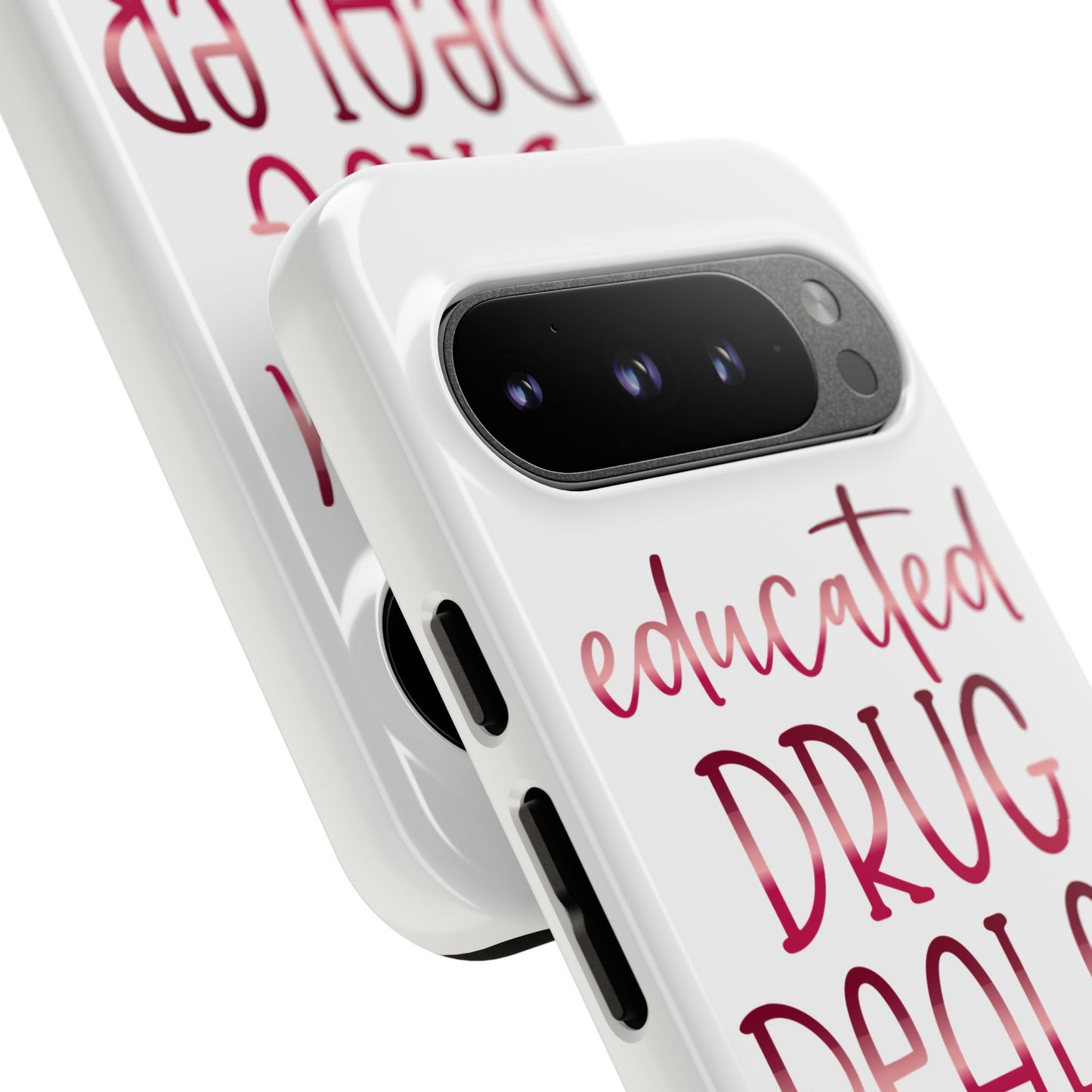 Google Pixel Tough Case - Educated Drug Dealer - White