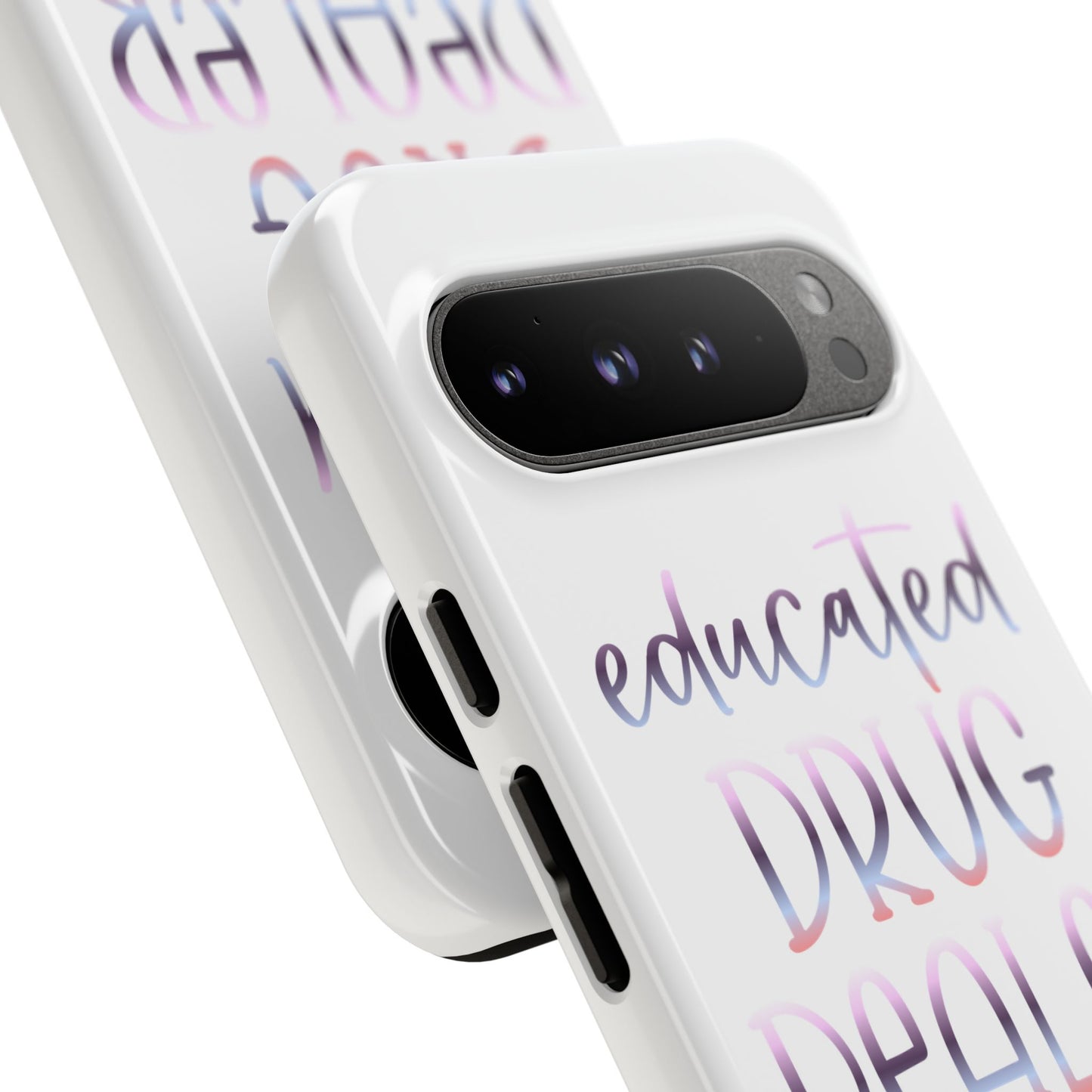 Google Pixel Tough Case - Educated Drug Dealer - White