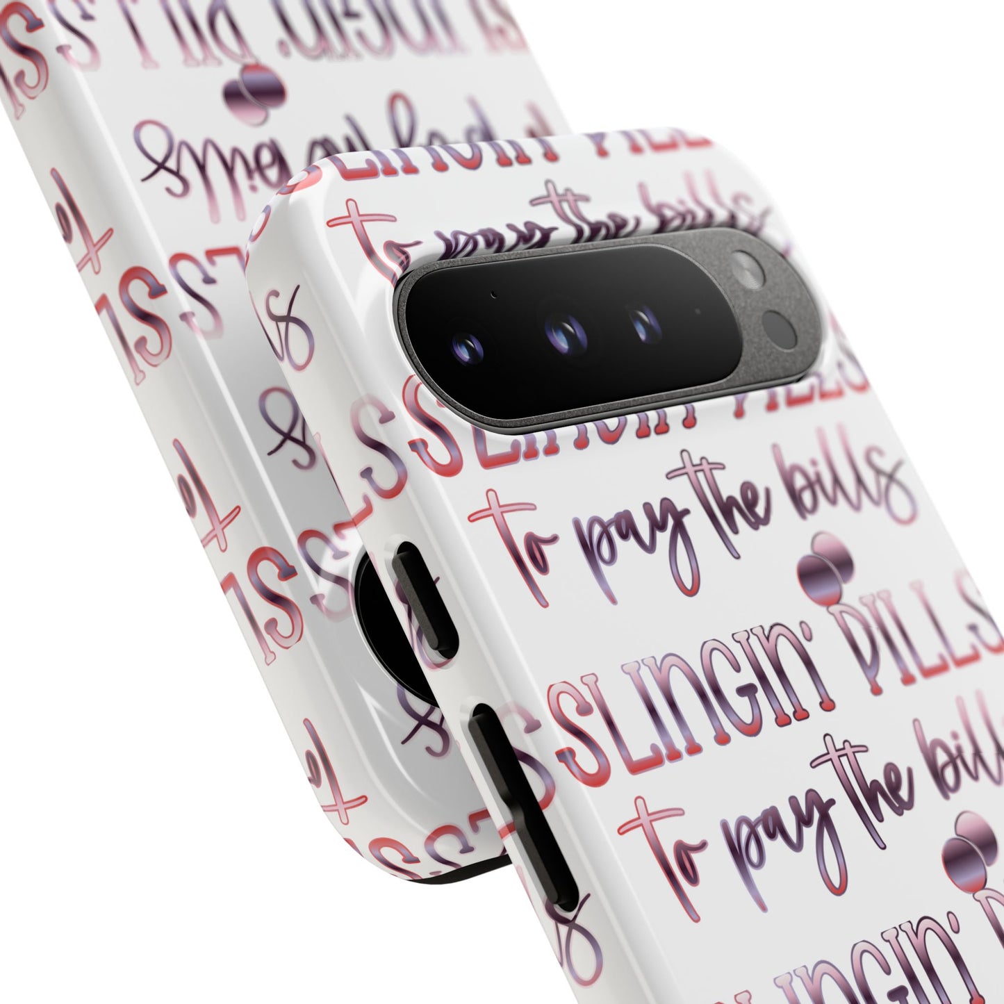 Google Pixel Tough Case - Slingin Pills to Pay The Bills - White