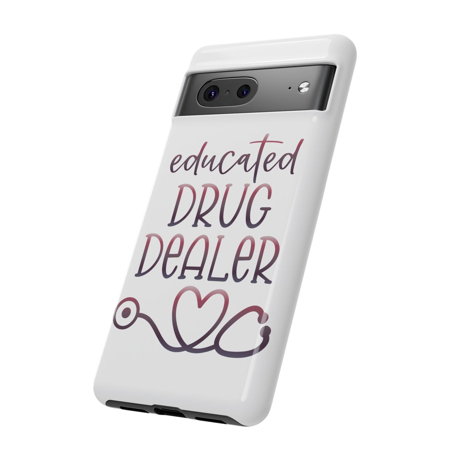 Google Pixel Tough Case - Educated Drug Dealer - White