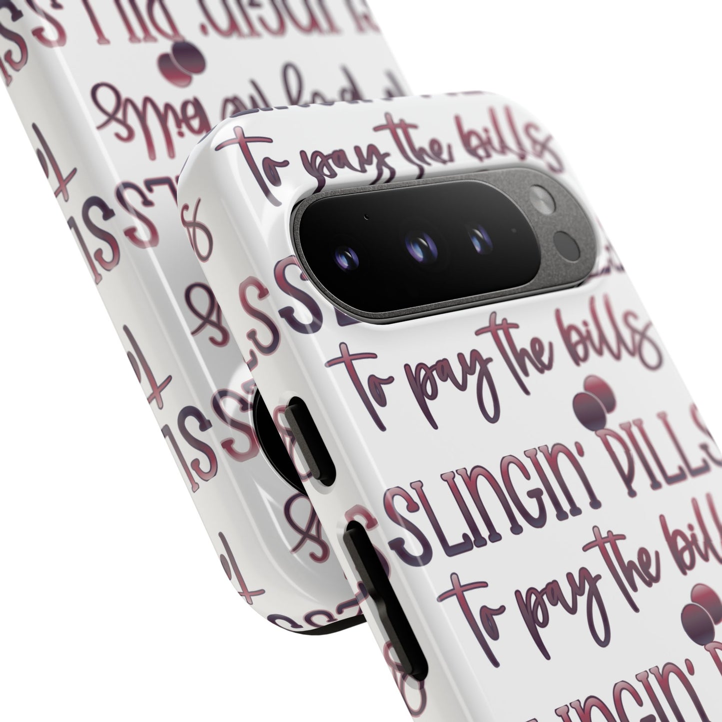 Google Pixel Tough Case - Slingin Pills to Pay The Bills - White