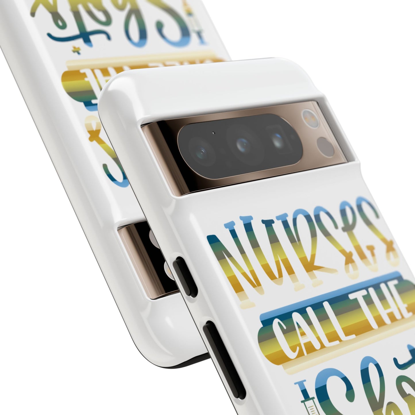 Google Pixel Tough Case - Nurses Call The Shots - White