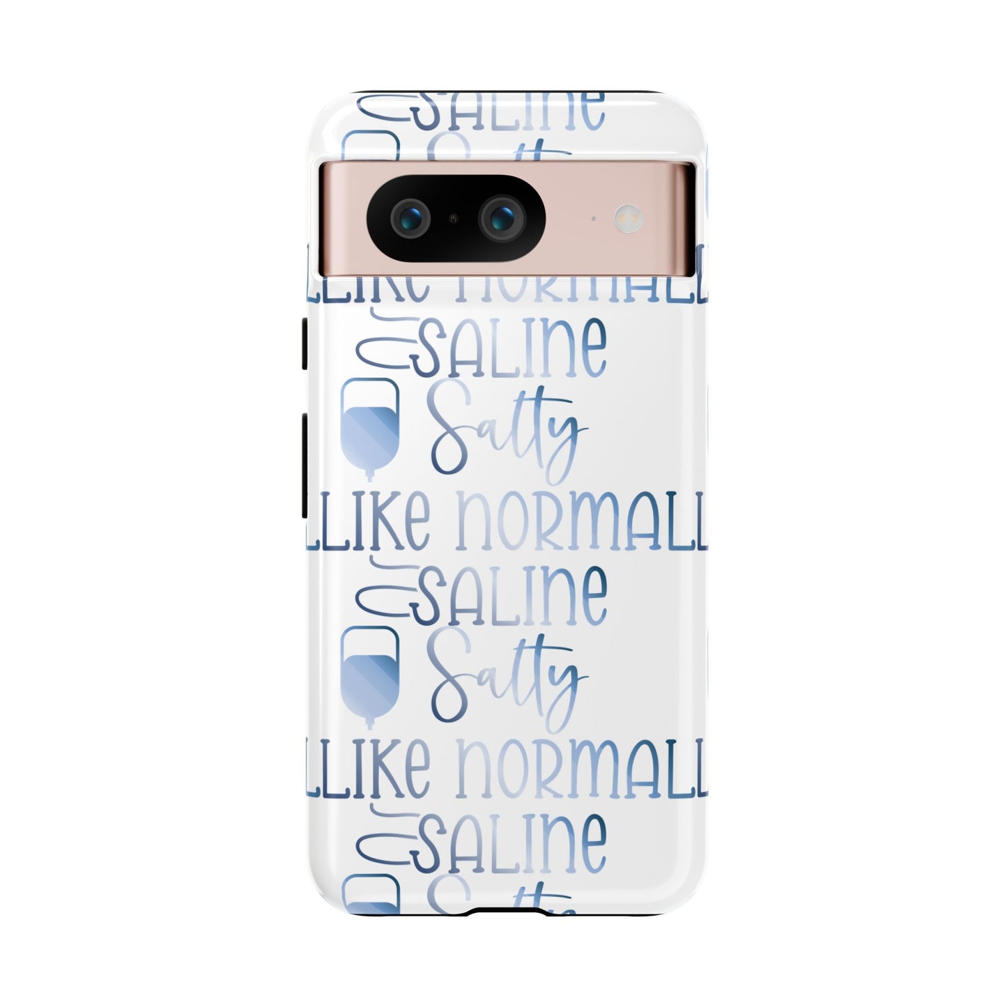 Google Pixel Tough Case - Salty Saline Like Normal Saline - White