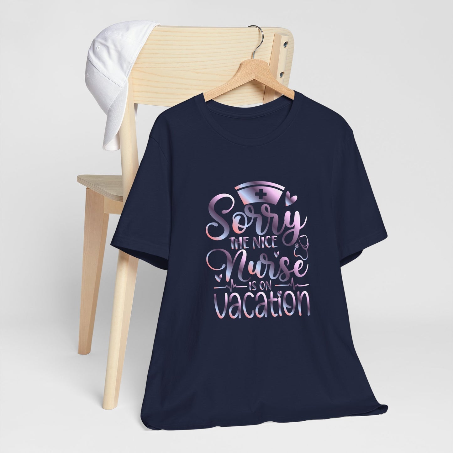 Sorry The Nice Nurse Is On Vacation gradient 1