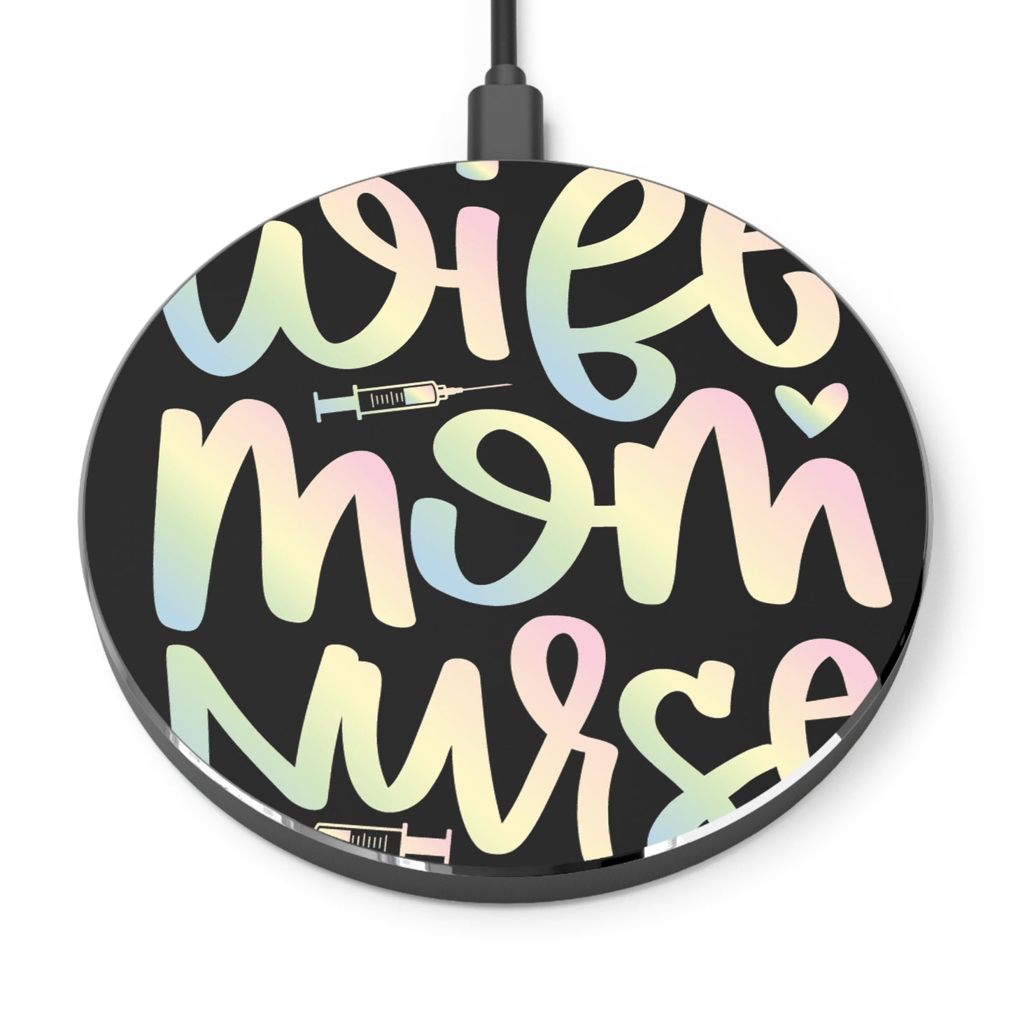 Wife-Mom-Nurse Wireless Charger | Fast Charging Pad for Healthcare Professionals