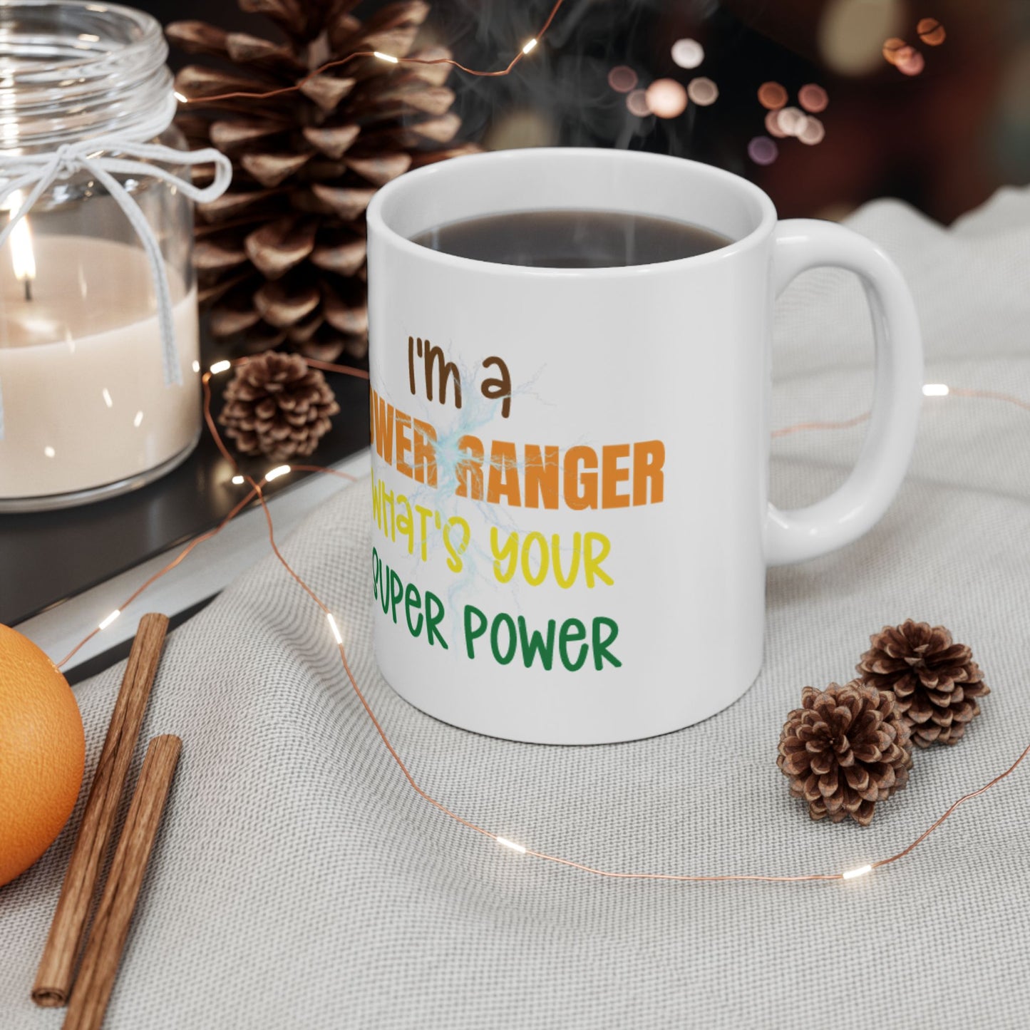 I'm a Power Ranger, What's your super power - male, (11oz, 15oz)