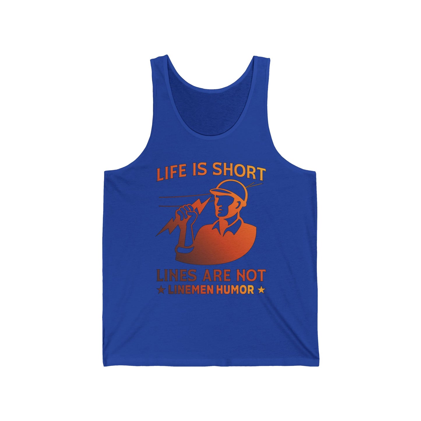 Lineman Tank - Life Is Short Lines Are Not-sky 24