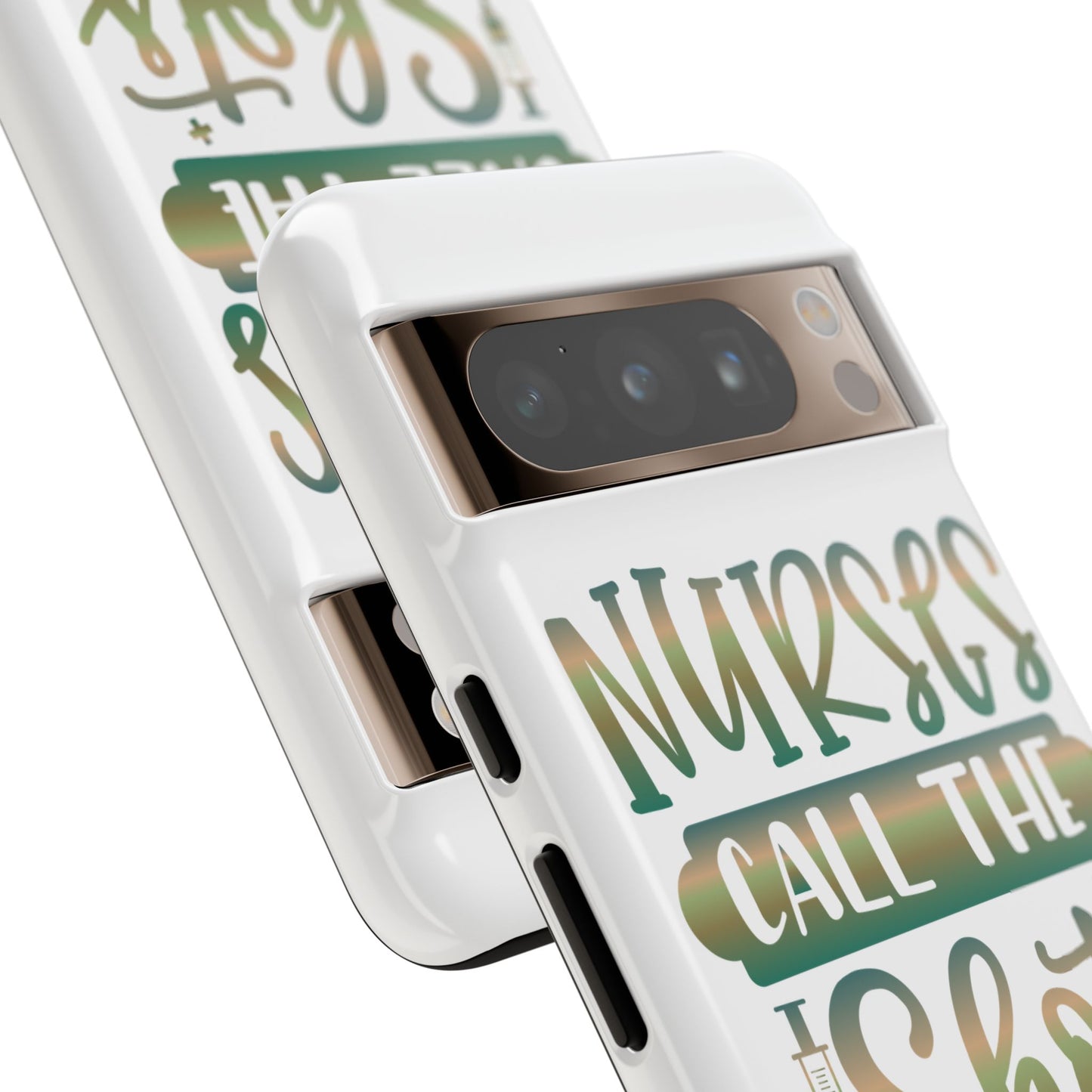 Google Pixel Tough Case - Nurses Call The Shots - White