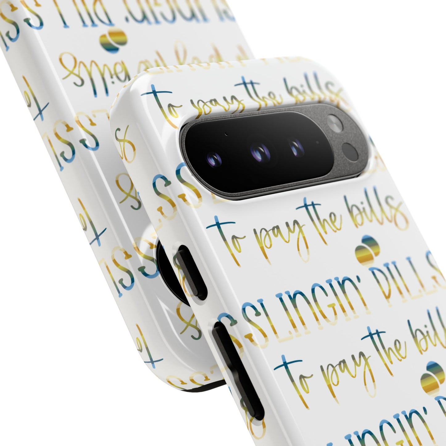 Google Pixel Tough Case - Slingin Pills to Pay The Bills - White