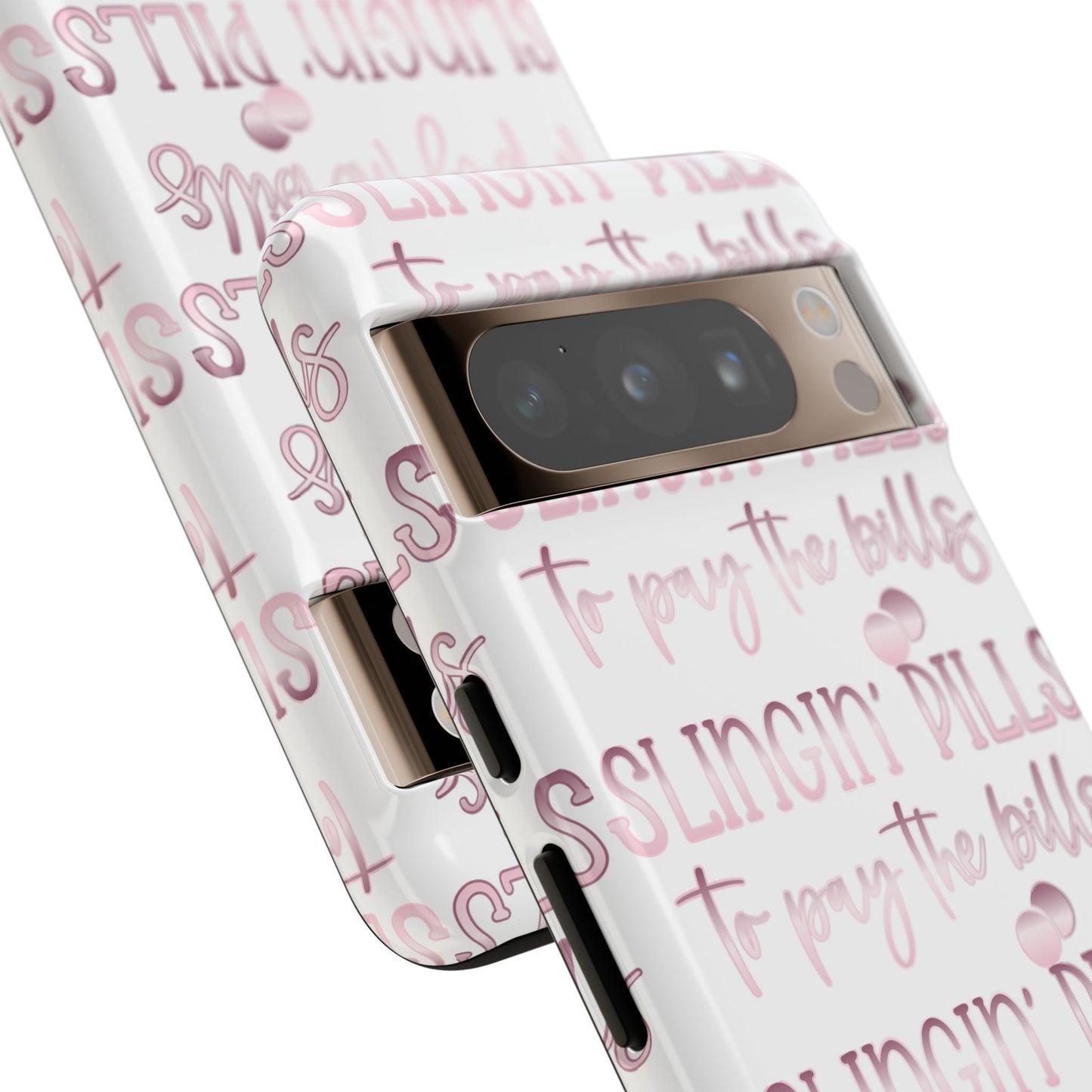 Google Pixel Tough Case - Slingin Pills to Pay The Bills - White