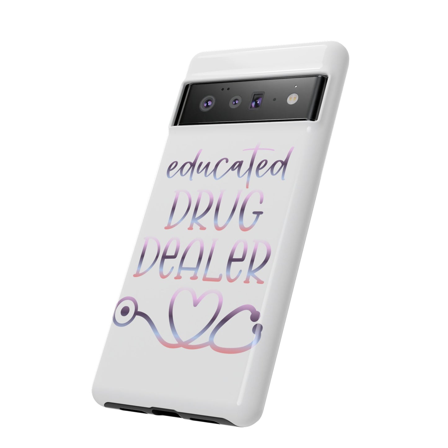 Google Pixel Tough Case - Educated Drug Dealer - White