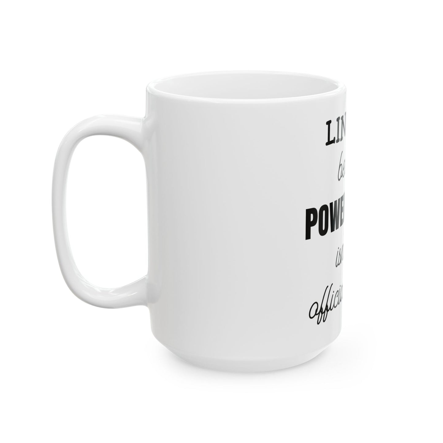 Lineman because Power Ranger isn't an official job title, (11oz, 15oz)
