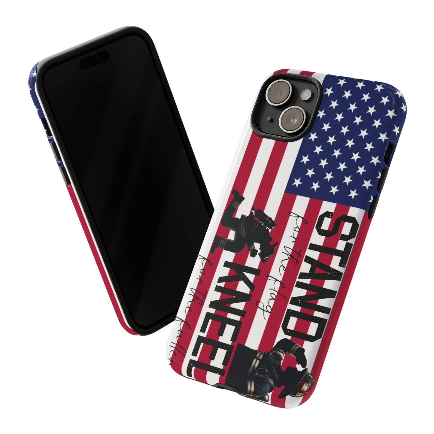 Fire Fighter iPhone Tough Case - Stand for the Flage, Kneel for the fallen