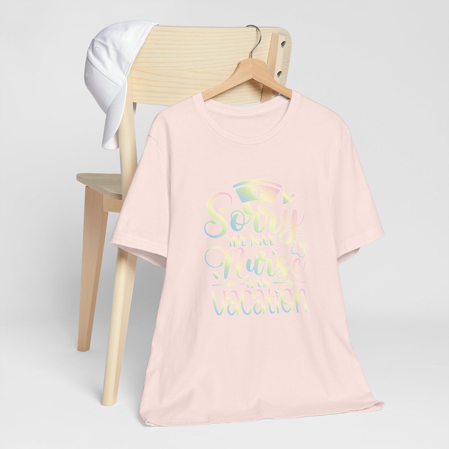 Sorry The Nice Nurse Is On Vacation pastel
