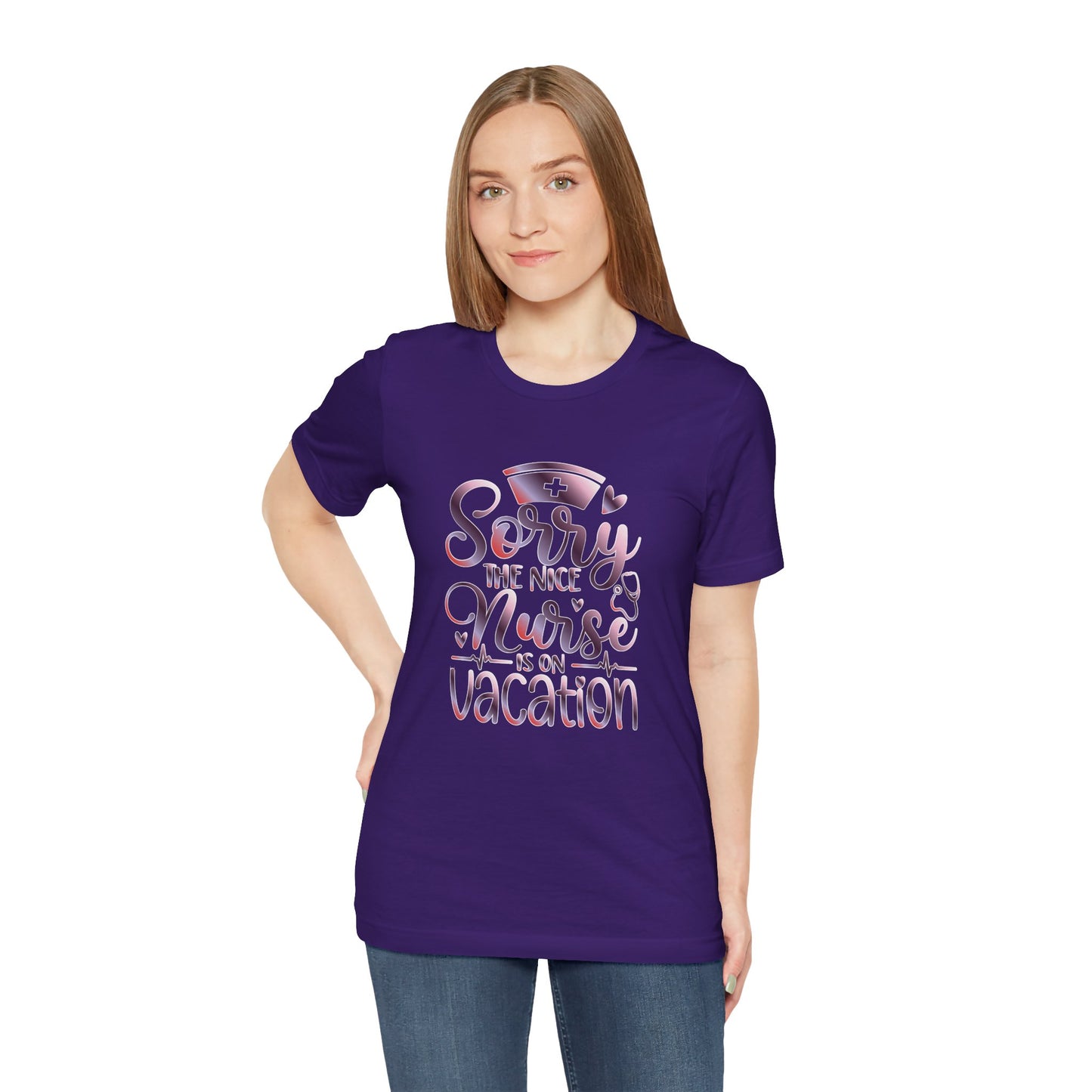 Sorry The Nice Nurse Is On Vacation gradient 3