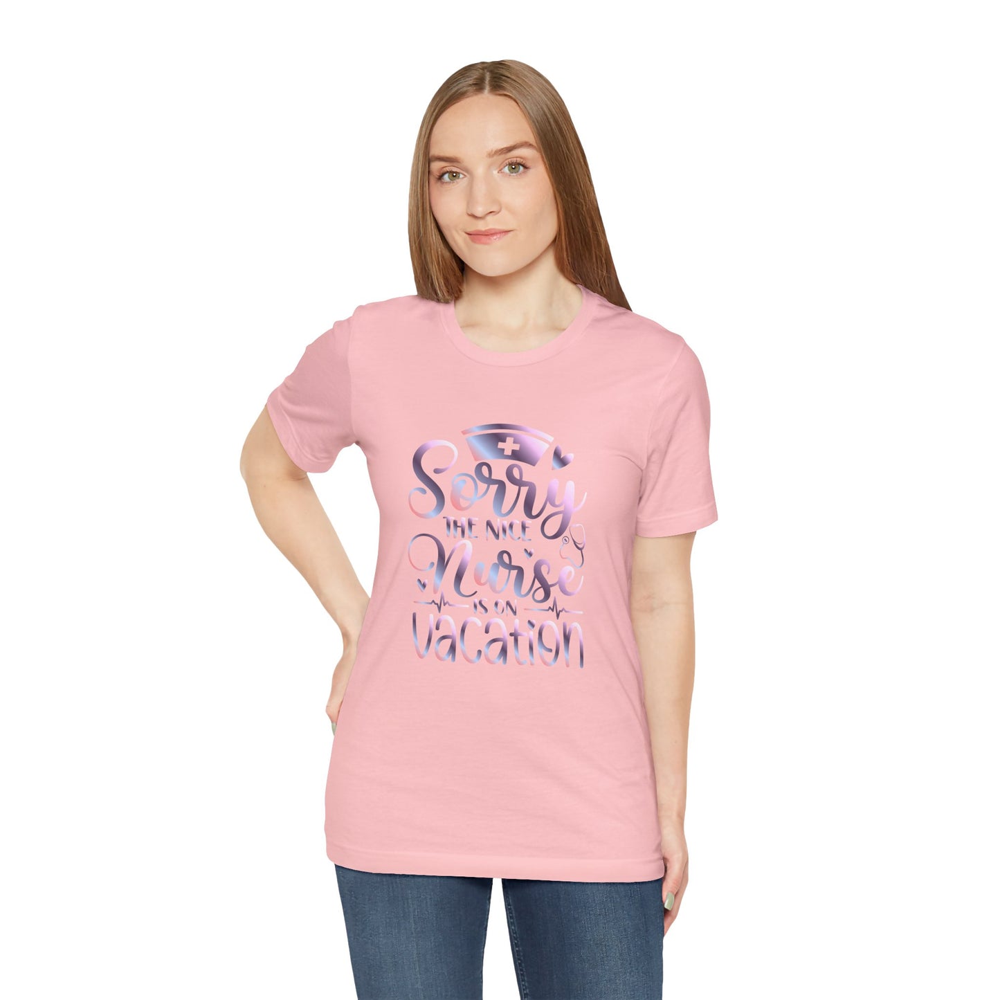 Sorry The Nice Nurse Is On Vacation gradient 1