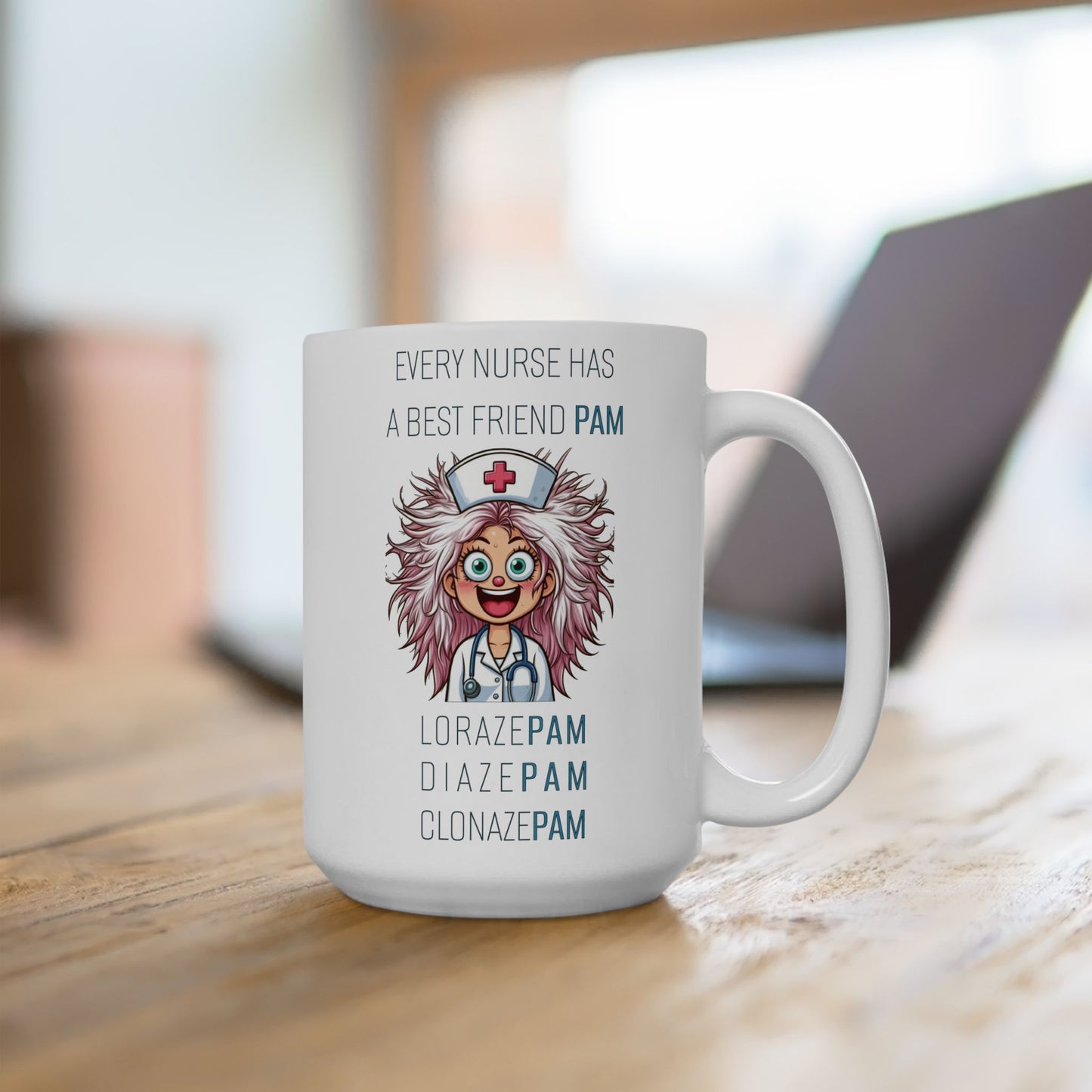 Nurses Best Friend PAM (1) Ceramic Mug, (11oz, 15oz)