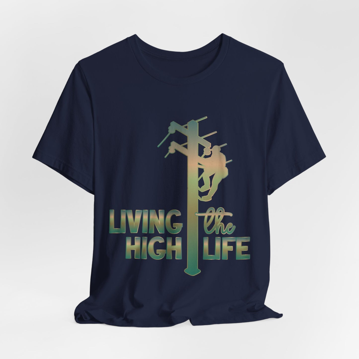Lineman T-shirt - living the high life - copper patina