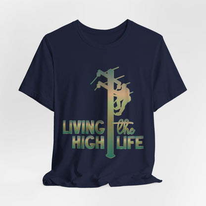 Lineman T-shirt - living the high life - copper patina