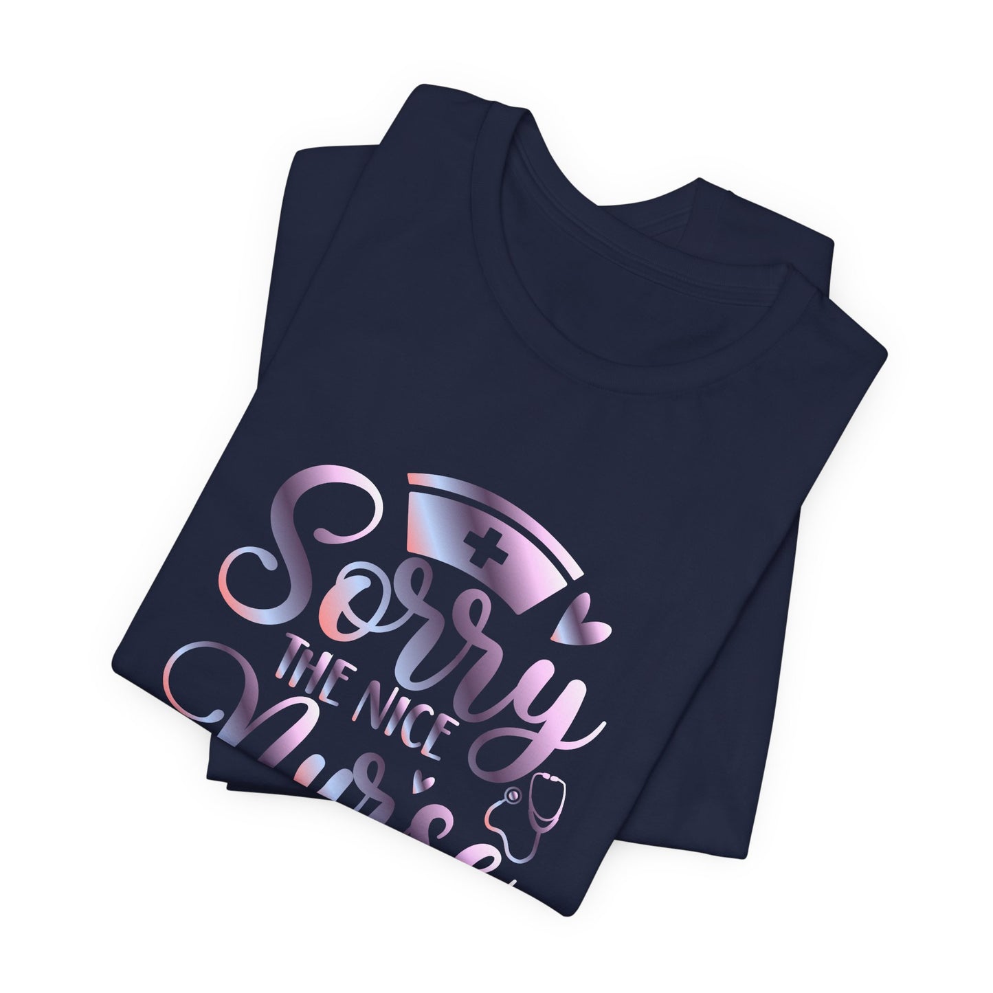 Sorry The Nice Nurse Is On Vacation gradient 1