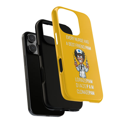 Nurse iPhone Tough Case - Every Nurse Has a Friend Named PAM Design (5) - Yellow