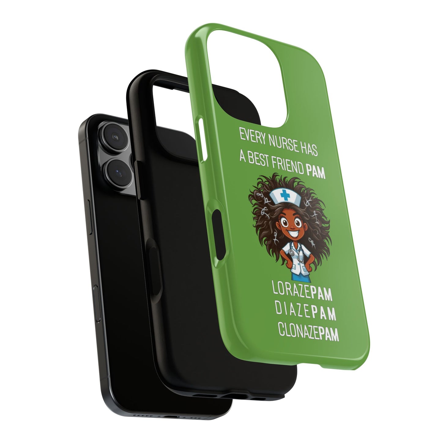 Nurse iPhone Tough Case - Every Nurse Has a Friend Named PAM Design (2) - Green