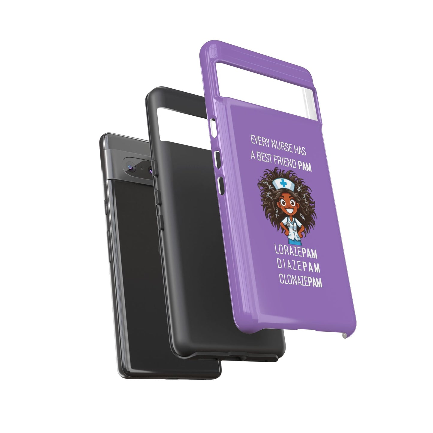 Nurse Google Pixel Tough Case - Every Nurse Has a Friend Named PAM Design (2) - Light Purple