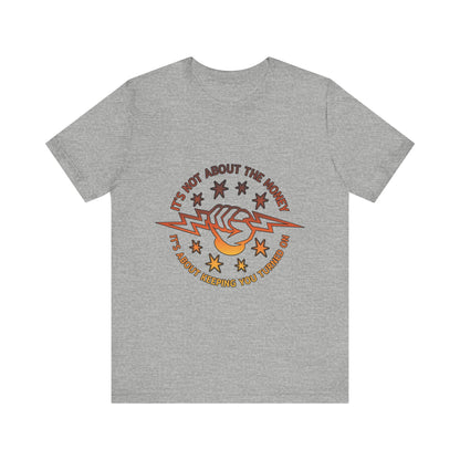 Lineman T-shirt - Its Not About The Money-sky 24