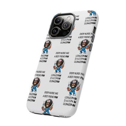 Nurse iPhone Tough Case - Every Nurse Has a Friend Named PAM Design (6) - White
