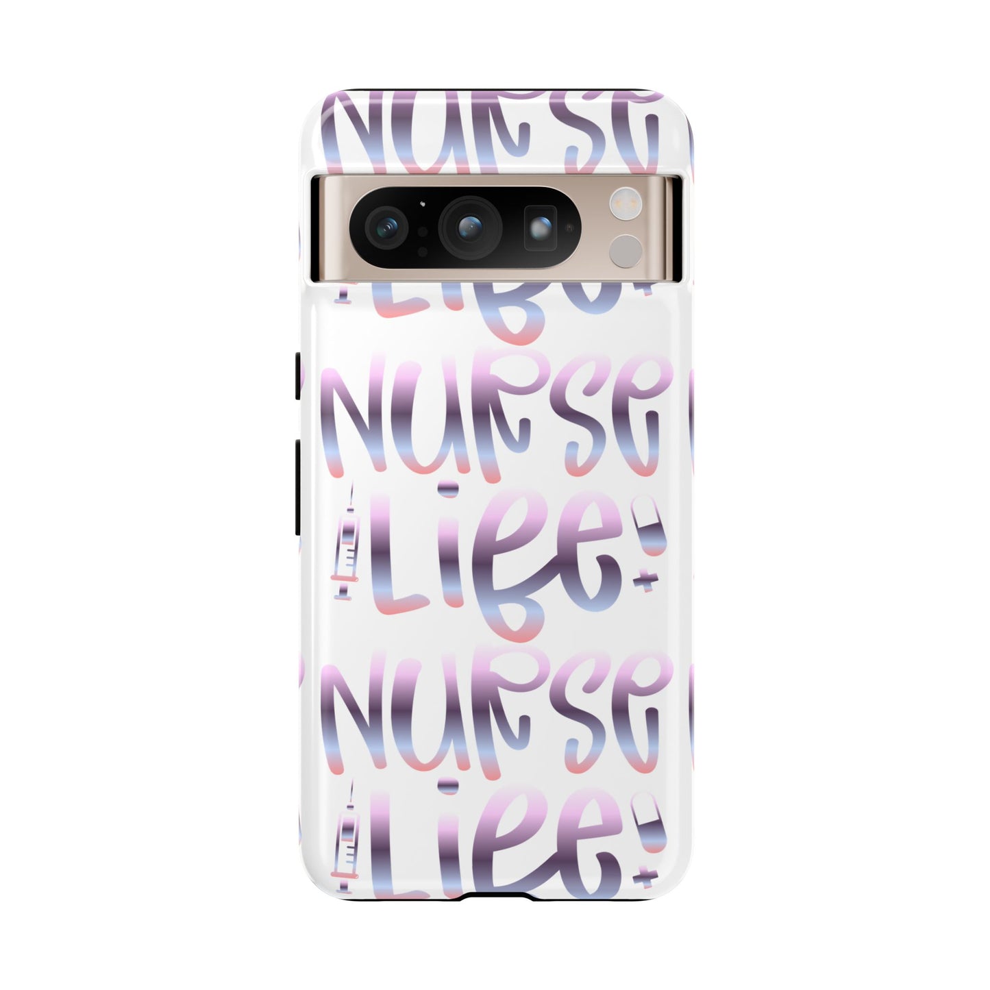 Google Pixel Tough Case - Nurse Life - White