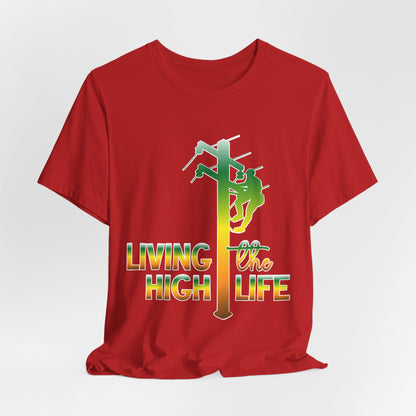 Lineman T-shirt - living the high life - gradient