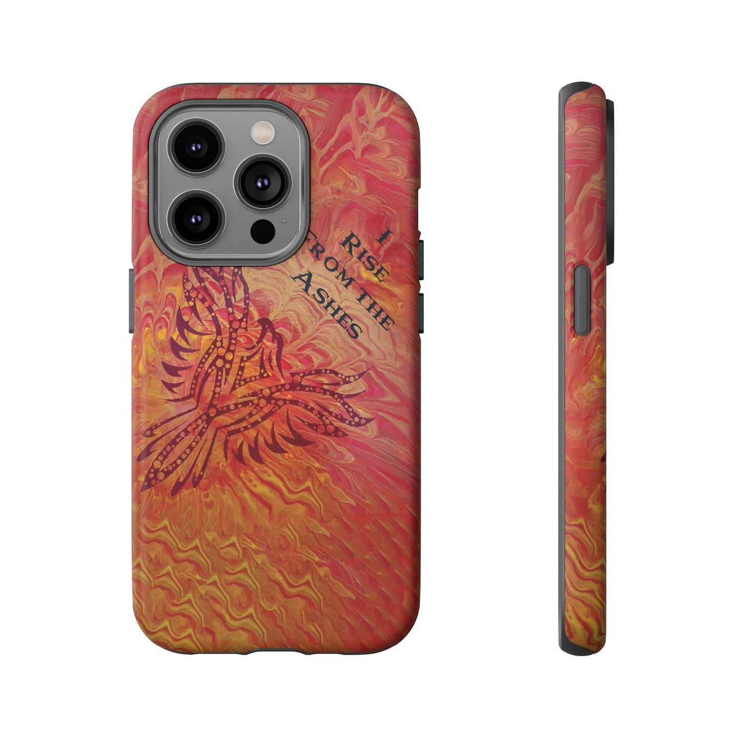 Tough Case - iPhone - I Rise From the Ashes